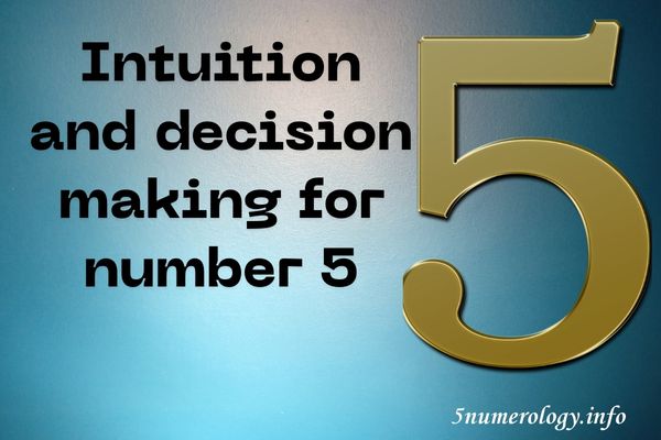 decision-making for number 5