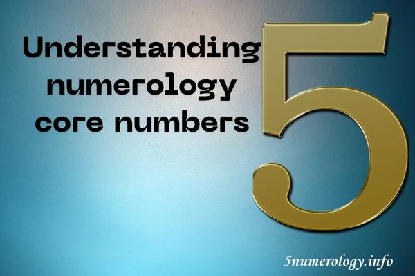 numerology core numbers