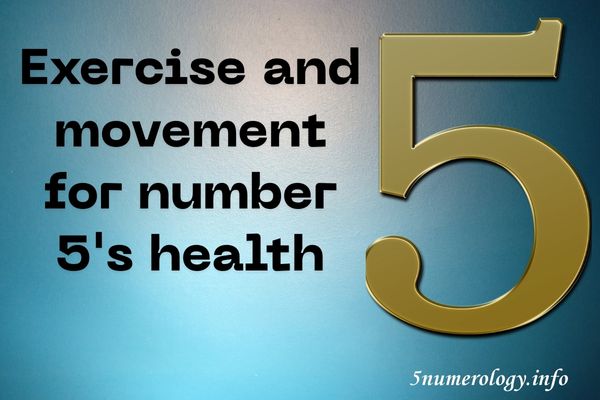 movement for number 5's health